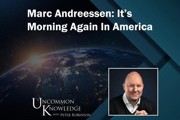 Marc Andreessen: It’s Morning Again In America